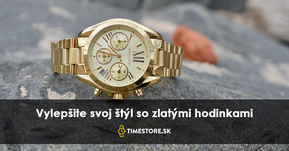 Siahnite po zlatých hodinkách: budú v móde večne