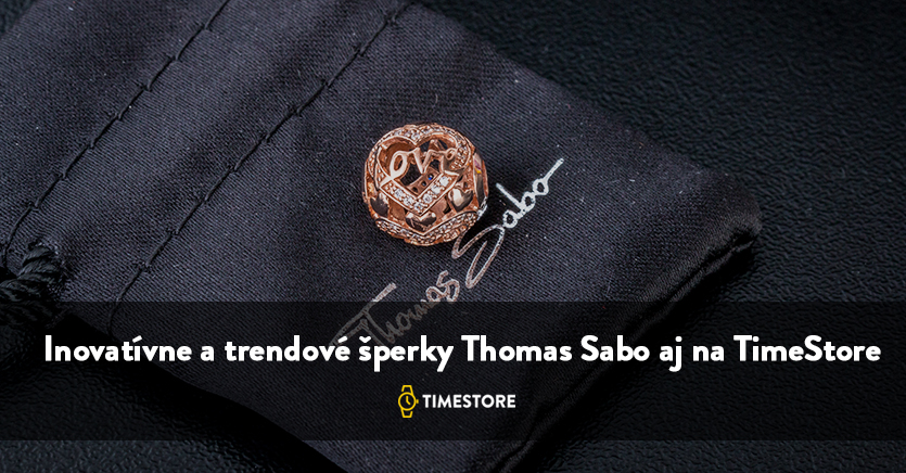 Inovatívne a trendové šperky Thomas Sabo aj na TimeStore